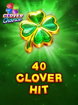 40 Clover Hit