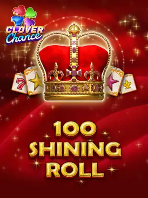 100 Shining Roll
